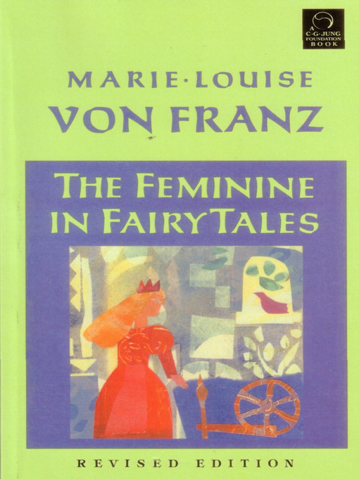 Title details for The Feminine in Fairy Tales by Marie-Louise von Franz - Wait list